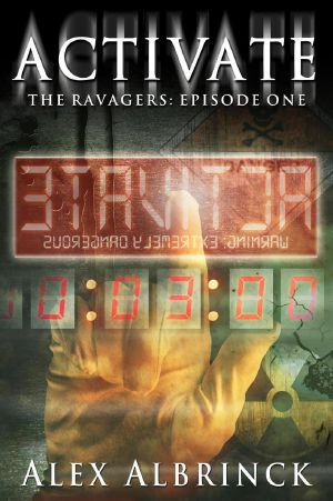 [The Ravagers 01] • Activate The Ravagers